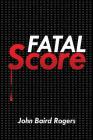 Fatal Score Cover Image