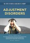 Adjustment Disorders (State of Mental Illness and Its Therapy) Cover Image