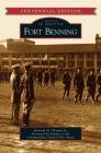 Fort Benning By Jr. Thomas, Kenneth H., Deputy to the Commanding General Sando (Foreword by) Cover Image