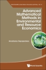 Advanced Mathematical Methods in Environmental and Resource Economics Cover Image