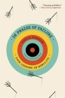In Praise of Failure: Four Lessons in Humility Cover Image