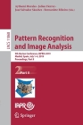 Pattern Recognition and Image Analysis: 9th Iberian Conference, Ibpria 2019, Madrid, Spain, July 1-4, 2019, Proceedings, Part II By Aythami Morales (Editor), Julian Fierrez (Editor), José Salvador Sánchez (Editor) Cover Image