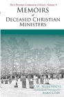 Memoirs of Deceased Christian Ministers (Corrected and Annotated) By E. W. Humphreys Cover Image