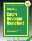 Court Revenue Assistant: Passbooks Study Guide (Career Examination Series) By National Learning Corporation Cover Image