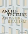 Architecture and Surrealism By Neil Spiller Cover Image