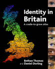 Identity in Britain: A Cradle-to-Grave Atlas Cover Image