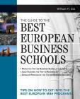 The Guide to the Best European Business Schools By William Cox Cover Image