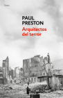 Arquitectos del terror: Franco y los artífices del odio / Architects of Terror: Paranoia, Conspiracy and Anti-Semitism in Francos Spain Cover Image