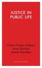Justice in Public Life (Haus Curiosities ) Cover Image