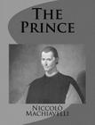 The Prince By W. K. Marriott (Translator), Niccolò Machiavelli Cover Image