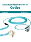 Advanced Researches in Optics: Volume I Cover Image