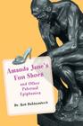 Amanda Jane's Fun Shoes: and Other Paternal Epiphanies By Rob Holdsambeck Cover Image