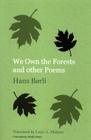 We Own the Forests and other Poems Cover Image