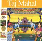Taj Mahal: A Story of Love and Empire By Elizabeth Mann, Alan Witschonke Cover Image
