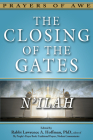 The Closing of the Gates: N'Ilah (Prayers of Awe #8) By Lawrence A. Hoffman (Editor) Cover Image