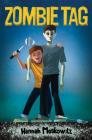 Zombie Tag By Hannah Moskowitz Cover Image