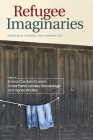 Refugee Imaginaries: Research Across the Humanities Cover Image