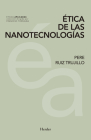 Etica de Las Nanotecnologias By Pere Ruiz Trujillo Cover Image