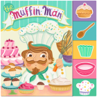 The Muffin Man (Nursery Rhyme Board Books) Cover Image