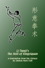 Li Tianji's The Skill of Xingyiquan By Andrea Falk, Tianji Li, Deyin Li Cover Image