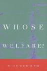 Whose Welfare?: The Albany Congress of 1754 By Gwendolyn Mink (Editor) Cover Image