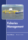 Fisheries Management By Clavin Wilkinson (Editor) Cover Image