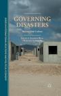 Governing Disasters: Beyond Risk Culture Cover Image