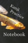 Kanji Practice Notebook: 6