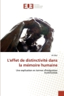 L'Effet de Distinctivite Dans La Memoire Humaine By Ali Oker Cover Image