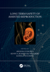 Long Term Safety of Assisted Reproduction Cover Image