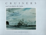 Cruisers & La Guerre de Course Cover Image