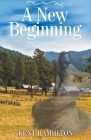 A New Beginning By Kent Hamilton Cover Image