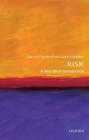 Risk: A Very Short Introduction (Very Short Introductions) By Baruch Fischhoff, John Kadvany Cover Image