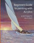 Acrylic painting for beginners By Geoff Lewis Cover Image