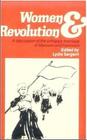 Women & Revolution: A discussion of the unhappy marriage of Marxism and Feminism By Lydia Sargent, Lydia Sargent (Editor), Lydia Sargent (Editor) Cover Image