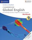 Cambridge Global English Workbook Stage 9: For Cambridge Secondary 1 English as a Second Language By Chris Barker, Libby Mitchell Cover Image