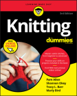 Knitting for Dummies By Pam Allen, Shannon Okey, Tracy L. Barr Cover Image