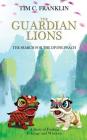 The Guardian Lions: The Search for the Divine Peach Cover Image