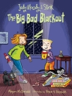 Judy Moody and Stink: The Big Bad Blackout Cover Image