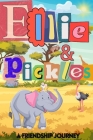 Ellie and Pickles: A Friendship Tale By Nacho Bihnes (Editor), Steele Metallic Cover Image