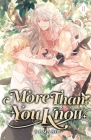 More Than You Know: Volume II (Light Novel) Cover Image