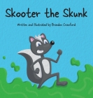 Skooter the Skunk Cover Image