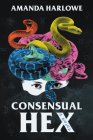 Consensual Hex By Amanda Harlowe Cover Image