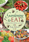 Gardening to Eat: Connecting People and Plants Cover Image