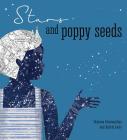 Stars and Poppy Seeds By Romana Romanyshyn, Andriy Lesiv Cover Image