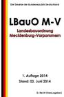 Landesbauordnung Mecklenburg-Vorpommern (LBauO M-V) vom 18. April 2006 Cover Image