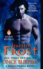 Once Burned: A Night Prince Novel By Jeaniene Frost Cover Image