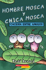 Hombre Mosca y Chica Mosca: Cacería entre amigos (Fly Guy and Fly Girl: Friendly Frenzy) By Tedd Arnold, Tedd Arnold (Illustrator) Cover Image