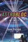 Astrobloc By June Fernan Cover Image