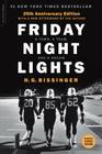 Friday Night Lights (25th Anniversary Edition): A Town, a Team, and a Dream Cover Image
